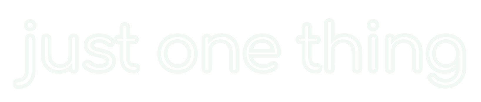 just one thing